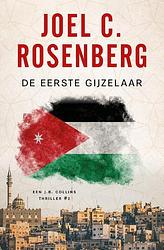 Foto van De eerste gijzelaar - joel c. rosenberg - paperback (9789029733366)