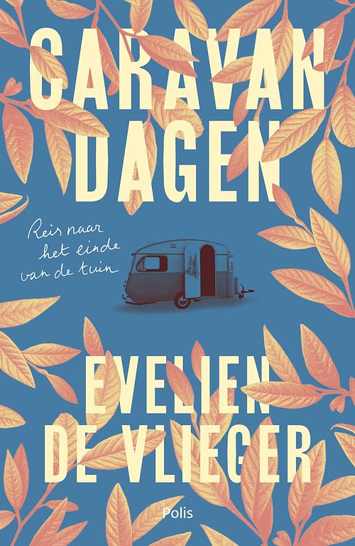 Foto van Caravandagen - evelien de vlieger - ebook (9789463105408)