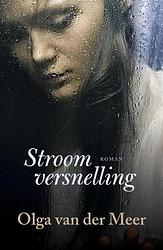 Foto van Stroomversnelling - olga van der meer - ebook (9789401903394)