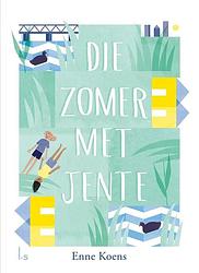 Foto van Die zomer met jente - enne koens, maartje kuiper - ebook (9789024584079)