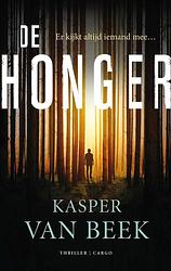 Foto van De honger - kasper van beek - ebook (9789403188607)