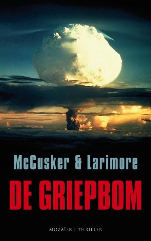 Foto van De griepbom - paul mccusker, walt larimore - ebook (9789023914976)