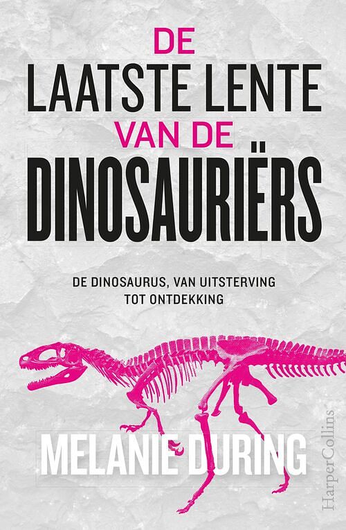 Foto van De laatste lente van de dinosauriërs - melanie during - ebook (9789402768848)