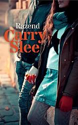 Foto van Razend - carry slee - paperback (9789048854233)