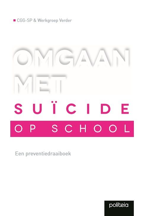 Foto van Omgaan met suïcide op school - paperback (9782509024350)