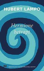 Foto van Hermione betrapt - hubert lampo - ebook (9789402300697)