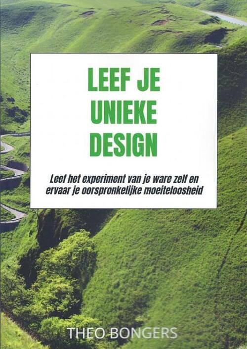 Foto van Leef je unieke design - theo bongers - ebook (9789403683249)