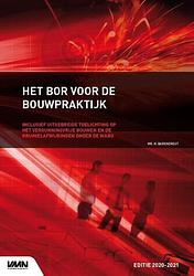 Foto van Het bor voor de bouwpraktijk editie 2020-2021 - mr.h. barendregt - paperback (9789493196384)