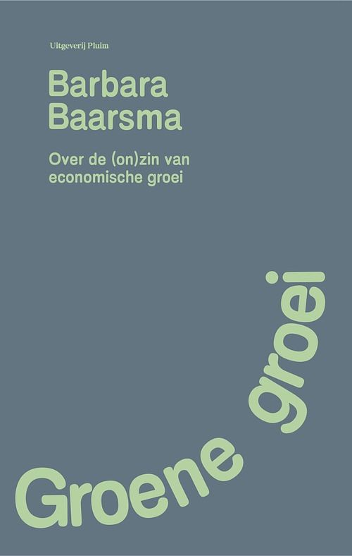 Foto van Groene groei - barbara baarsma - ebook (9789493256835)