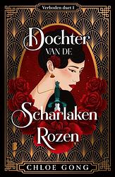 Foto van Dochter van de scharlaken rozen - chloe gong - ebook