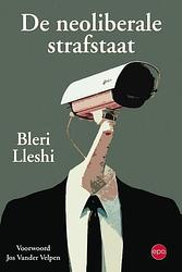 Foto van De neoliberale strafstaat - lleshi bleri - ebook (9789491297779)