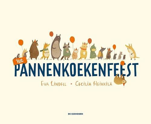 Foto van Het pannenkoekenfeest - eva lindell - hardcover (9789462915978)