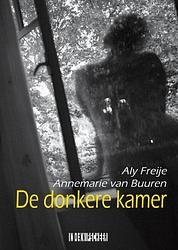 Foto van De donkere kamer - aly freije - paperback (9789493214118)