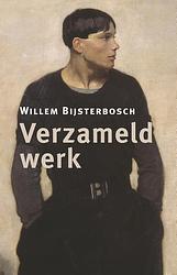 Foto van Verzameld werk - willem bijsterbosch - ebook (9789492190611)