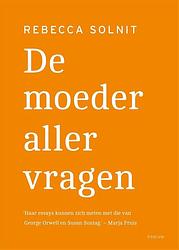 Foto van De moeder aller vragen - rebecca solnit - ebook (9789057598715)