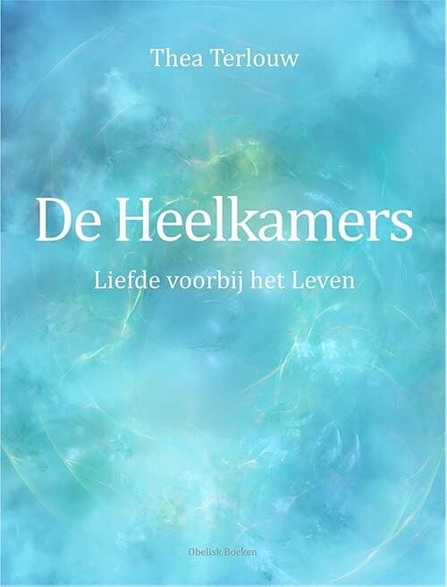 Foto van De heelkamers - thea terlouw - ebook (9789082581454)