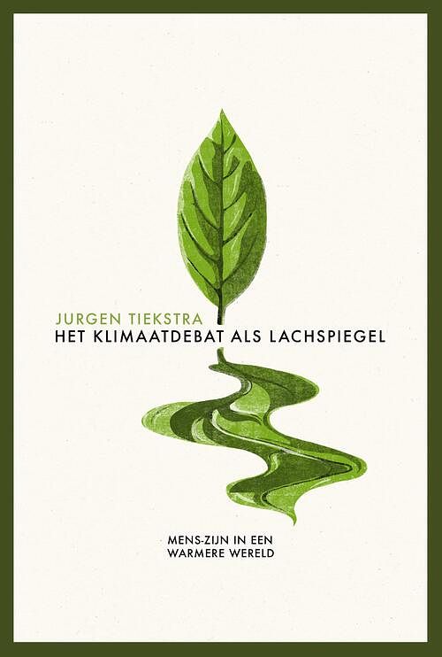 Foto van Het klimaatdebat als lachspiegel - jurgen tiekstra - ebook (9789463192521)