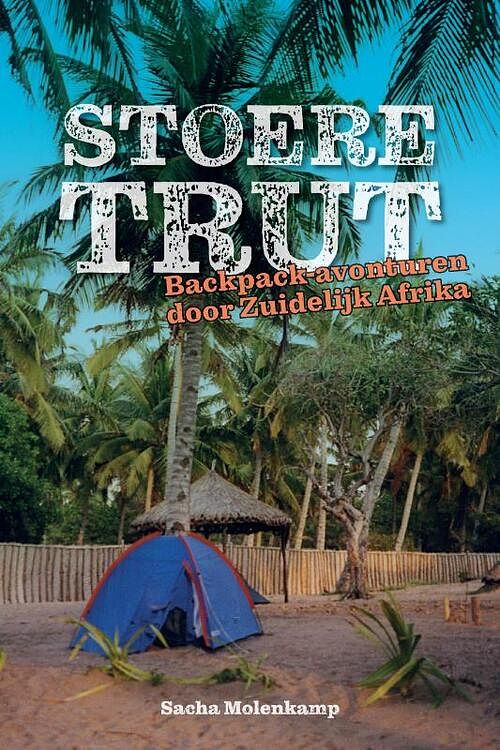 Foto van Stoere trut - sacha molenkamp - paperback (9789090345154)