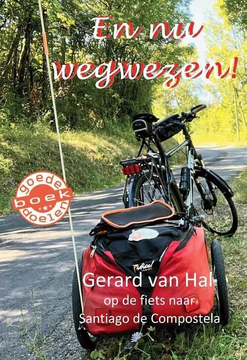 Foto van En nu wegwezen! - gerard van hal - paperback (9789085484776)