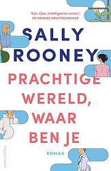 Foto van Prachtige wereld, waar ben je - sally rooney - paperback (9789026365164)