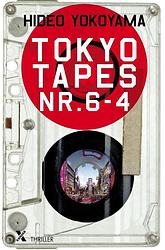 Foto van Tokyo tapes nr 6-4 - hideo yokoyama - ebook (9789401606684)