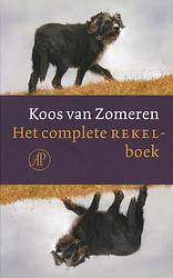 Foto van Het complete rekelboek - koos van zomeren - ebook (9789029585491)