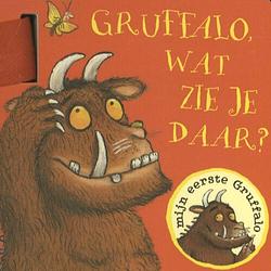 Foto van Gruffalo, wat zie je daar? - mijn eerste gruffalo