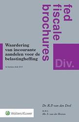 Foto van Waardering van incourante aandelen voor belastingheffing - r.p. van den dool - paperback (9789013076950)