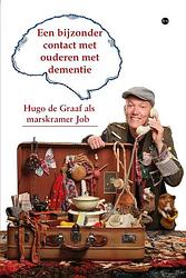 Foto van Een bijzonder contact met ouderen met dementie - hugo de graaf - paperback (9789464686456)