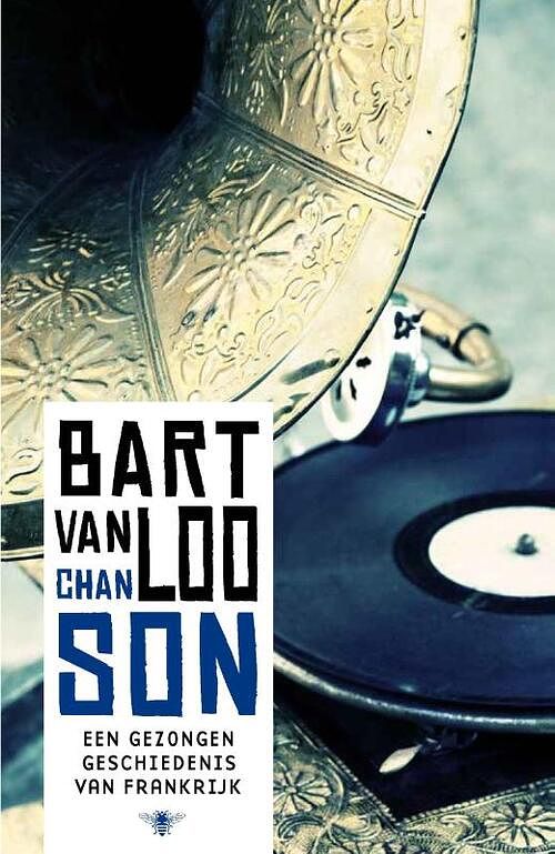 Foto van Chanson - bart van loo - ebook (9789460421129)