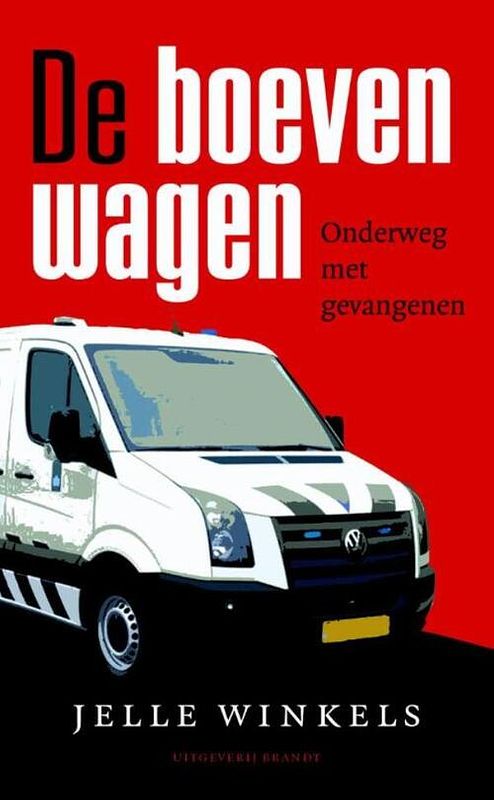 Foto van De boevenwagen - jelle winkels - ebook (9789492037251)