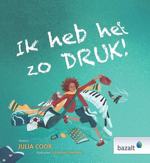 Foto van Ik heb het zo druk! - julia cook - hardcover (9789461182968)