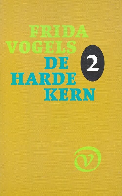 Foto van De harde kern 2 - frida vogels - ebook (9789028255050)