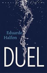 Foto van Duel - eduardo halfon - ebook (9789028443204)