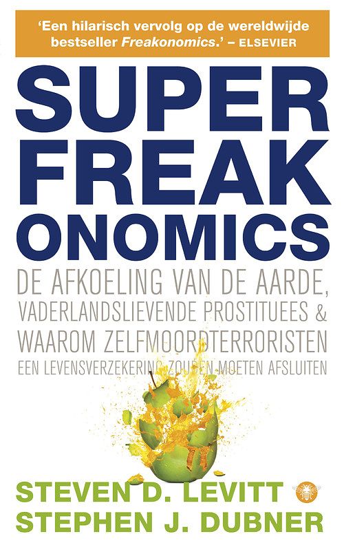 Foto van Superfreakonomics - steven d. levitt - ebook (9789023463979)