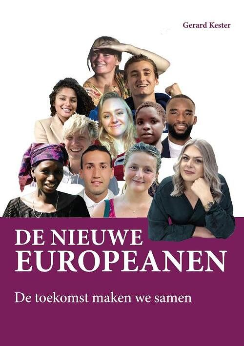 Foto van De nieuwe europeanen - gerard kester - paperback (9789464910643)