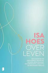 Foto van Over leven - isa hoes - paperback (9789022595114)