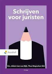 Foto van Schrijven voor juristen - a.j. van dijk, t.e. mepschen, t.m. van dijk - paperback (9789001079765)