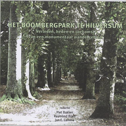 Foto van Het boombergpark te hilversum - paperback (9789065508331)