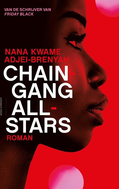 Foto van Chain gang all stars - nana kwame adjei-brenyah - ebook