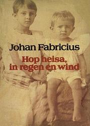 Foto van Hop heisa, in regen en wind - johan fabricius - ebook (9789025863586)