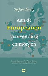 Foto van Aan de europeanen van vandaag en morgen - stefan zweig - paperback (9789086842186)