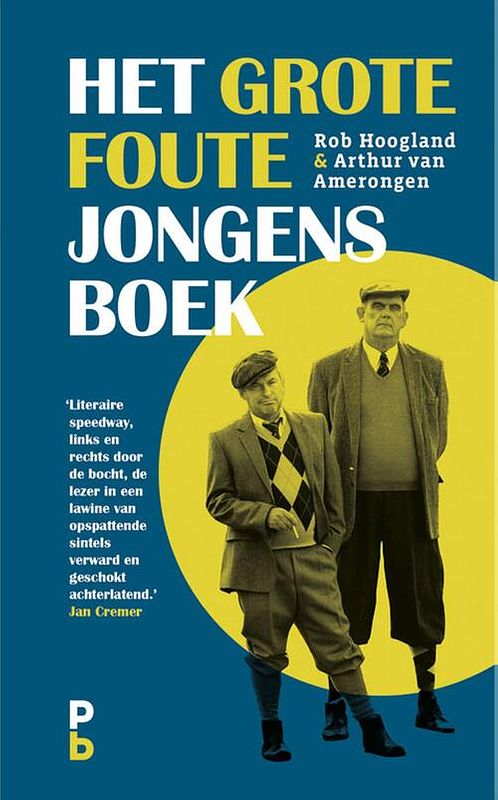 Foto van Het grote foute jongens boek - arthur van amerongen, rob hoogland - ebook (9789020633511)