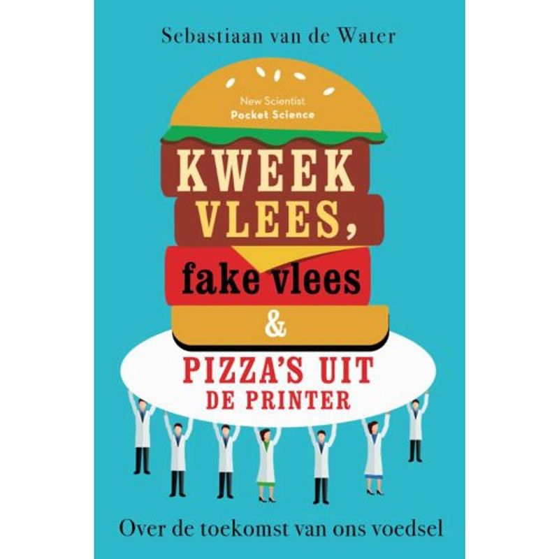 Foto van Kweekvlees, fake vlees en pizza's uit de printer -