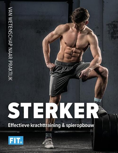 Foto van Sterker - nick fennema - paperback (9789082706529)