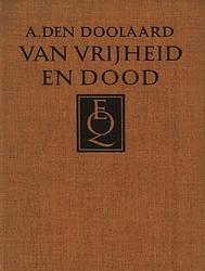 Foto van Van vrijheid en dood - a. den doolaard - ebook (9789021444345)