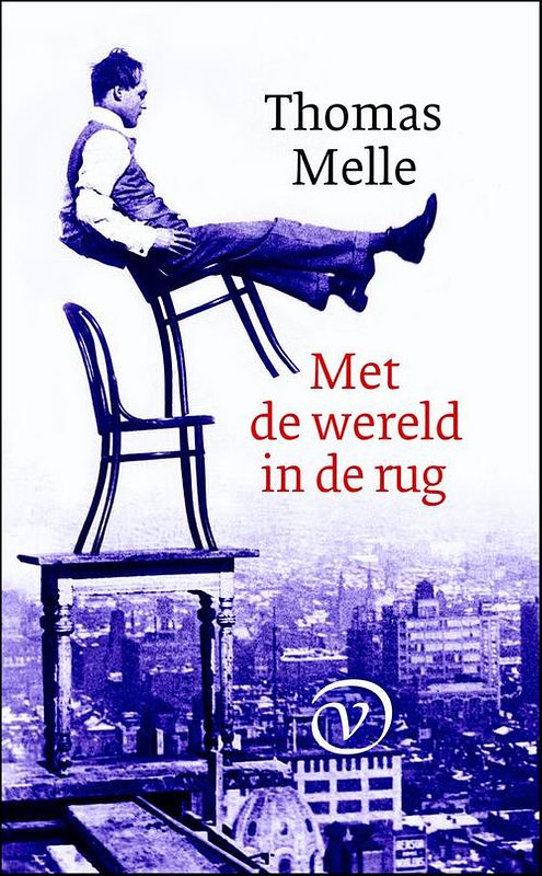 Foto van Met de wereld in de rug - thomas melle - ebook (9789028280120)