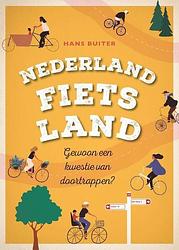 Foto van Nederland fietsland - hans buiter - hardcover (9789018053000)
