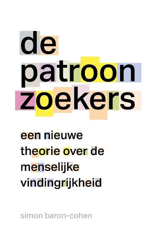 Foto van De patroonzoekers - simon baron-cohen - paperback (9789057125669)