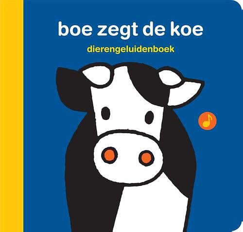 Foto van Dierengeluidenboek boe zegt de koe - dick bruna - kartonboekje;kartonboekje (9789056478858)